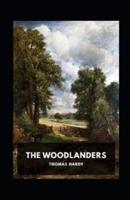 The Woodlanders Annotated