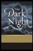A Dark Night's Work:(illustrated edition)