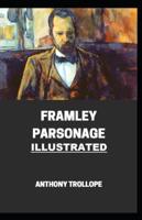 Framley Parsonage Illustrated