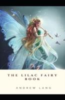 Lilac Fairy Book :(illustrated edition)