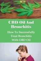 CBD Oil And Bronchitis