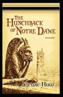 The Hunchback of Notre Dame Annotated: (Dover Thrift Editions)