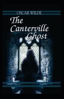 The Canterville Ghost Annotated: (Dover Thrift Editions)