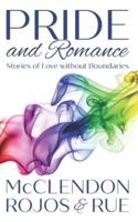 PRIDE and Romance: Stories of Love without Boundaries