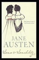 Sense and Sensibility: Jane Austen (Classics, Literature) [Annotated]