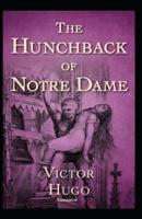 The Hunchback of Notre Dame ; illustrated
