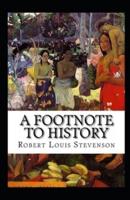 A Footnote to History Annotated