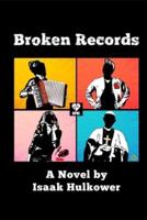 Broken Records