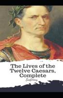 The Lives of the Twelve Caesars illustrated