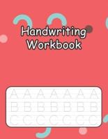 Handwriting Workbook: Cursive Handwriting Practice for Kids with Pen Control, Line Tracing, Letters, and More