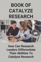 Book Of Catalyze Research