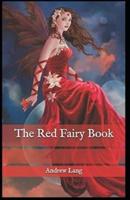 The Red Fairy Book Annotated(illustrated edition)