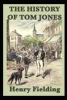 The History of Tom Jones, A Foundling illustrated edition