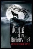 The Hound of the Baskervilles( Illustrated edition)