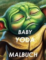 Baby Yoda Malbuch: Verbazingwekkende Baby Yoda kleurplaten voor kinderen - Nieuwe en nieuwste hoogwaardige en premium pagina's.