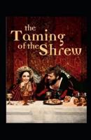 The Taming of the Shrew by William Shakespeare illustrated