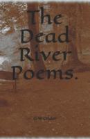 The Dead River Poems.