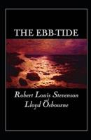 The Ebb-Tide Annotated