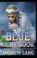 Blue fairy book Book:Illustrated Edition