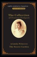 Collection of Frances Hodgson Burnett:The Secret Garden&A Little Princess:(illustrated edition)