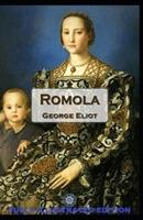 Romola: Fully (Illustrated) Edition