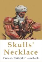 Skulls' Necklace