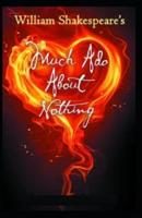 Much Ado about Nothing William Shakespeare illustrated