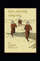 Tom Sawyer Abroad Annotated