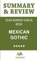 Summary & Review of Silvia Moreno-Garcia Book