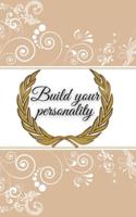 build your personality: Draw your life path and create your personality