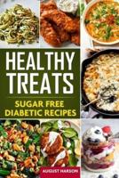 Healthy Treats: Sugar Free Diabetic Recipes