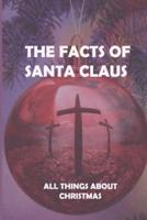 The Facts Of Santa Claus