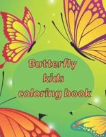 Butterfly kids coloring book: Beautiful World of Butterflies, Relaxing Coloring book for kids