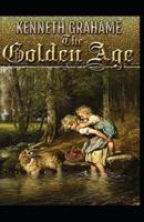 The Golden Age Illustrated Edition