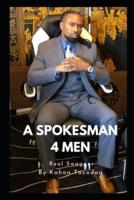 A Spokes Man 4 Men : Real Swagger