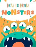 How To Draw: Monsters