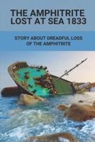 The Amphitrite Lost At Sea 1833