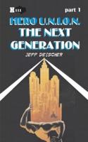 The Next Generation, Part 1