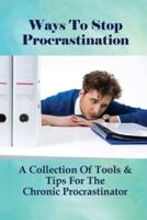 Ways To Stop Procrastination