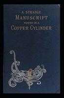 A Strange Manuscript Found in a Copper Cylinder Annotated