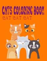 Cats Coloring Book Cat Cat Cat