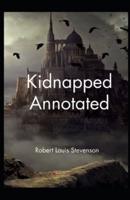 Kidnapped Annotated: penguin classics