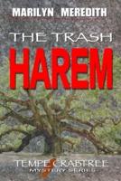 The Trash Harem