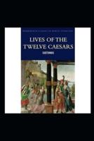 The Lives of the Twelve Caesars illustrated