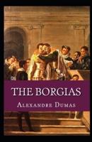 The Borgais-Original Edition(Annotated)