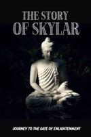 The Story Of Skylar