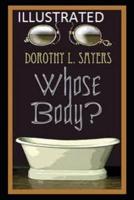 Whose Body?( Illustrated Edition)
