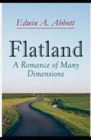 "Flatland A Romance of Many Dimensions(classics illustrated) "