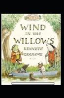 The Wind in the Willows Annotated