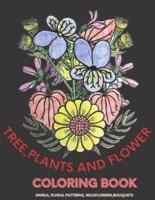 Tree,Plants And Flower Coloring Book Swirls,Floral Patterns,Wildflowers,Bouquets: Step-by-Step Tutorials for 50 Beautiful Motifs,50 Bloom Designs of Relaxing Nature